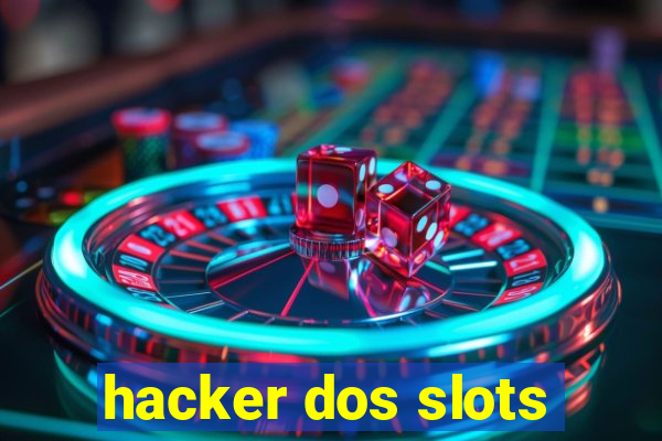 hacker dos slots